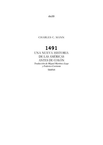 Charles C. Mann: 1491, una nueva historia de las Américas antes de Colón (Spanish language, 2006, Taurus)