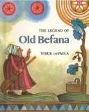 Jean Little: The Legend of Old Befana (Hardcover, 1999, Tandem Library)