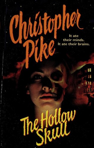 Christopher Pike: The hollow skull (Paperback, 1998, Pocket Books)