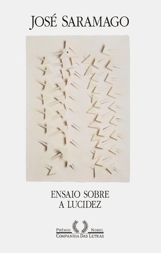 José Saramago: Ensaio sobre a Lucidez (Paperback, Portuguese language, 2004, Caminho)
