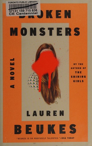 Lauren Beukes, Lauren Beukes: Broken monsters (2014)