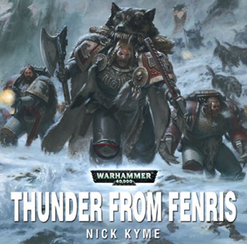 Toby Longworth, Nick Kyme: Thunder from Fenris (AudiobookFormat, 2011, Black Library)