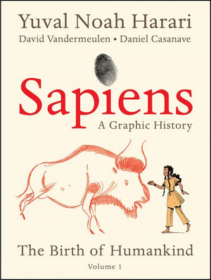 David Vandermeulen, Daniel Casanave, Yuval Noah Harari: Sapiens (EBook, 2020, Harper Perennial)