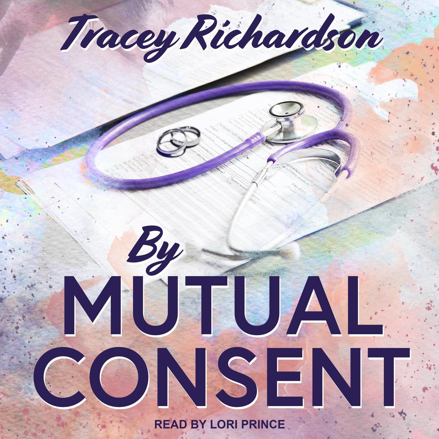 Tracey Richardson: By Mutual Consent (Paperback, 2016, Bella Books)