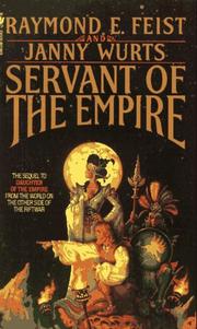 Janny Wurts, Raymond E. Feist: Servant of the Empire (1997, Spectra)