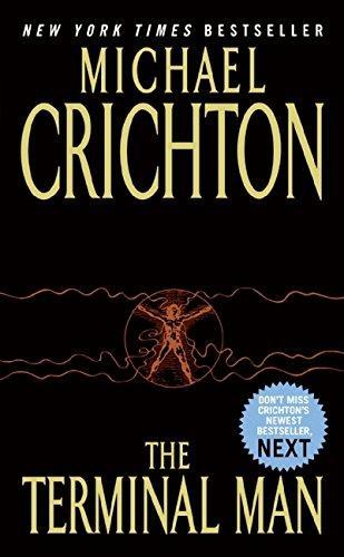 Michael Crichton: The Terminal Man