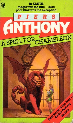 Piers Anthony: A Spell for Chameleon (Paperback, 1984, Futura)