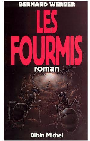 Bernard Werber: Les Fourmis (French language)