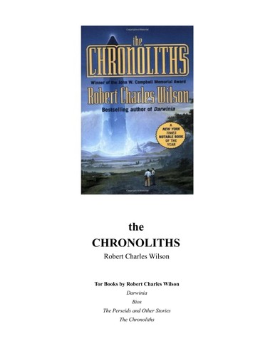 Robert Charles Wilson: The Chronoliths (2002, Tor)