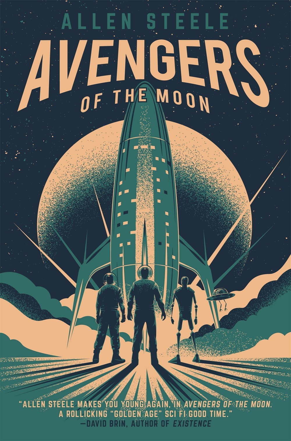 Allen M. Steele: Avengers of the moon (2017)