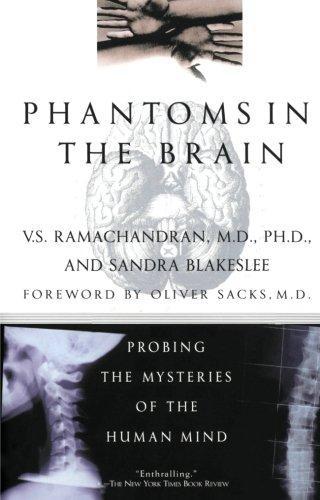 Vilayanur S. Ramachandran, Sandra Blakeslee: Phantoms in the Brain (1999)