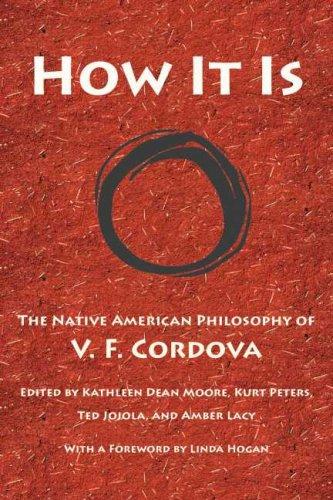 V. F. Cordova: How It Is (Paperback, 2007, University of Arizona Press)