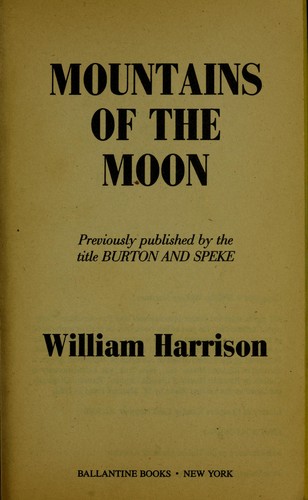 William Harrison: Mountains of the Moon (Paperback, 1990, Ballantine Books)