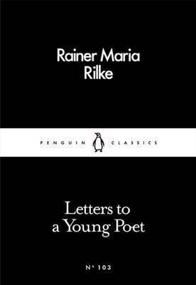 Rainer Maria Rilke: Letters to a Young Poet (2016)
