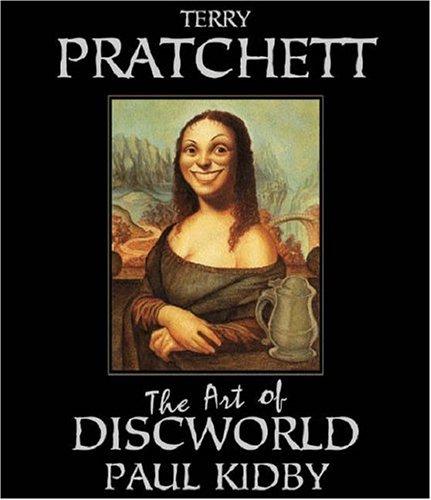 Terry Pratchett: The Art of the Discworld (Hardcover, 2004, Gollancz)