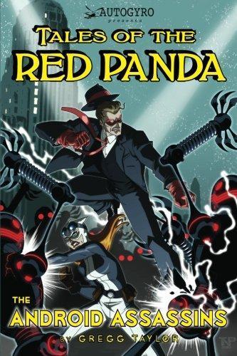 Tales of the Red Panda: The Android Assassins (2010)