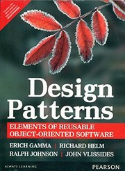 Erich Gamma, John Vlissides, Richard Helm, Ralph Johnson: Design Patterns (2000, Pearson India)