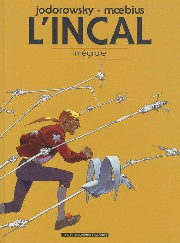 Jean Giraud, José Ladrönn, Alejandro Jodorowsky: L'Incal : intégrale (French language, 2010)