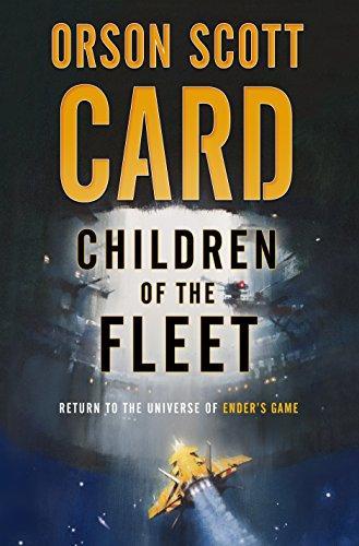 Orson Scott Card: Children of the Fleet (2017)