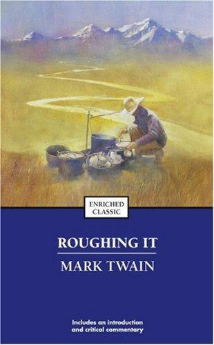 Mark Twain: Roughing it (2003)