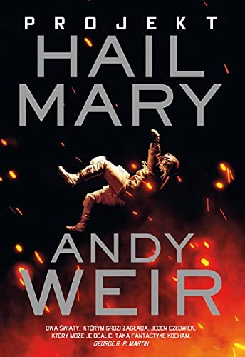 Andy Weir: Projekt Hail Mary (Paperback, 2021, Muza)