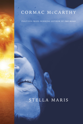 Stella Maris (2022, Knopf Doubleday Publishing Group)