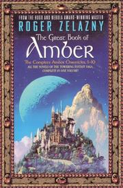 Roger Zelazny: The Great Book of Amber (Paperback, 1999, Avon-Eos)