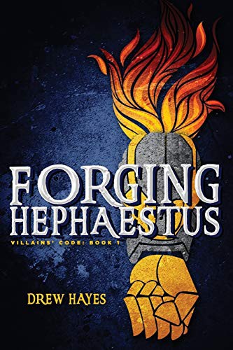 Forging Hephaestus (Paperback, 2017, Thunder Pear Publishing)