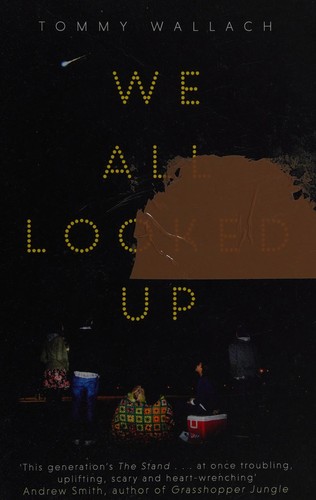 Tommy Wallach: We all looked up (2015)