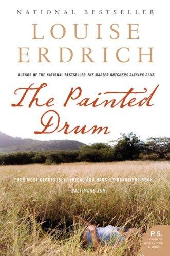 Louise Erdrich: The Painted Drum (Paperback, 2006, Harper Perennial)
