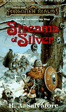 R. A. Salvatore: Streams of Silver (Paperback, 1989, TSR, Inc.)