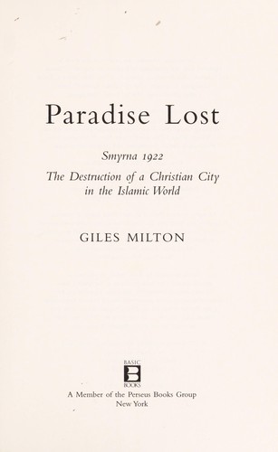 Giles Milton: Paradise lost (2008, Basic Books)