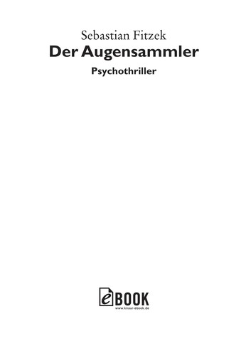 Sebastian Fitzek: Der Augensammler (German language, 2010, Droemer)
