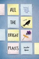 Jennifer Niven: All the bright places (2015)