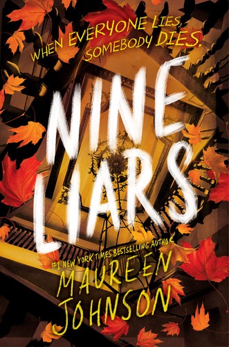 Maureen Johnson: Nine Liars (2022, HarperCollins Publishers)