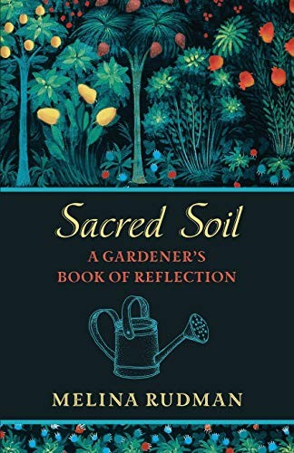 Sacred Soil (2020, Harding House Publishing Service Incorporated, Anamchara Books)