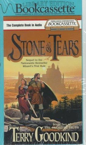 Terry Goodkind: Stone of Tears (Sword of Truth, Book 2) (AudiobookFormat, 1998, Unabridged Library Edition)