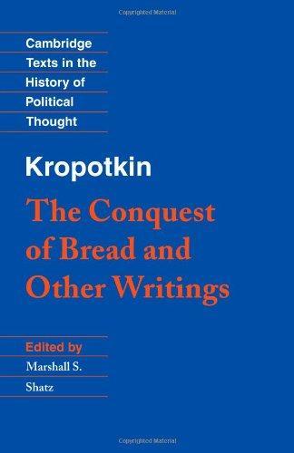 Peter Kropotkin: The conquest of bread and other writings (1995)