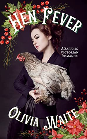 Olivia Waite: Hen Fever (EBook)