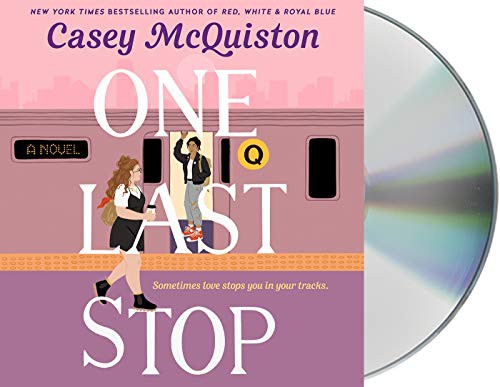 Natalie Naudus, Casey McQuiston: One Last Stop (AudiobookFormat, 2021, Macmillan Audio)