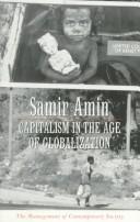 Amin, Samir.: Capitalism in the age of globalization (1997, Zed Books)