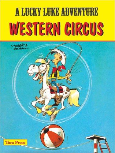 Morris, René Goscinny: Lucky Luke - Western Circus (Lucky Luke) (Paperback, India Research Press)