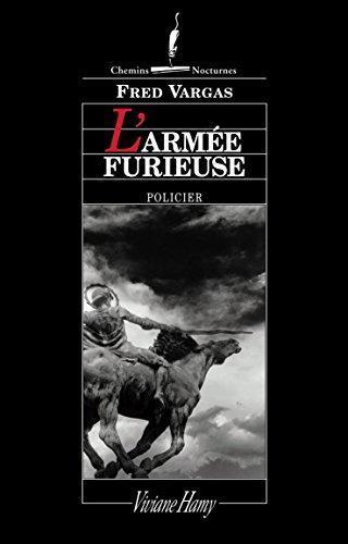 Fred Vargas: L'Armée furieuse (French language, 2011)