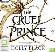 Holly Black: The Cruel Prince (AudiobookFormat, 2018, Bolinda/Bonnier audio)
