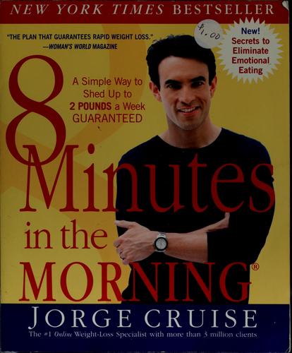 Jorge Cruise: 8 minutes in the morning (2003, HarperResource)