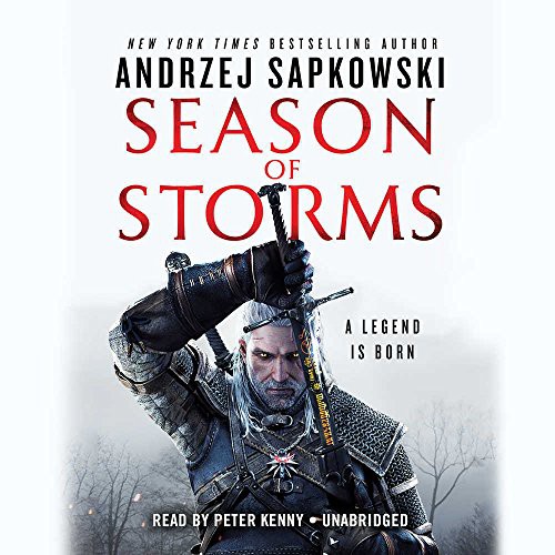 Andrzej Sapkowski: Season of Storms (AudiobookFormat, 2018, Hachette Book Group, Hachette Audio and Blackstone Audio)