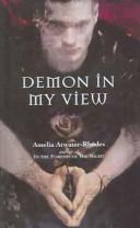 Amelia Atwater-Rhodes: Demon in My View (Hardcover, Tandem Library)