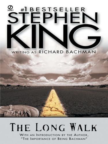 Stephen King: The Long Walk (EBook, 2009, Penguin USA, Inc.)