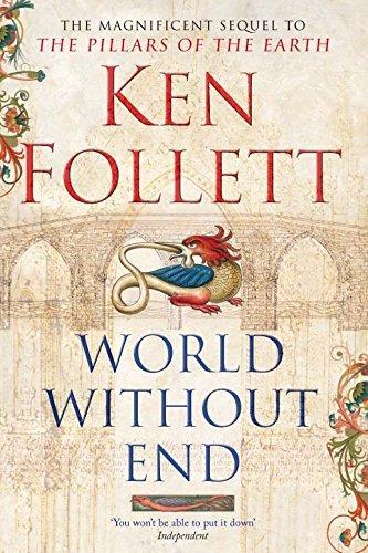 Ken Follett: World Without End (2008, Pan Books)