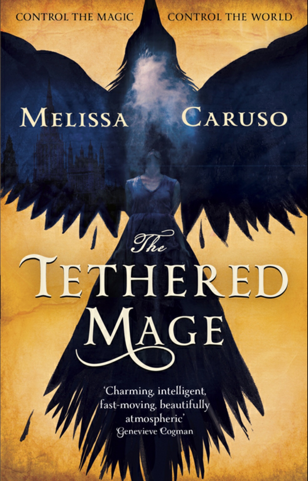 Melissa Caruso: The Tethered Mage (2017)